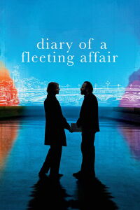 Diary of a Fleeting Affair (2022)