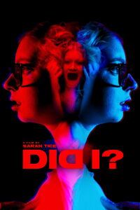 DID I? (2023)