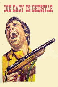 Die Easy in Ghentar (1967)