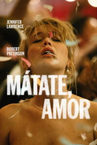 Die My Love (2025)