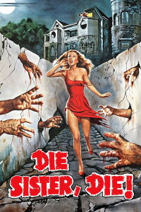 Die Sister, Die! (1978)