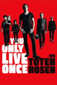 Die Toten Hosen auf Tour - Porque solo se vive una vez (2019)