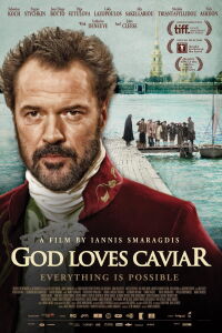 Dieu aime le caviar (2012)