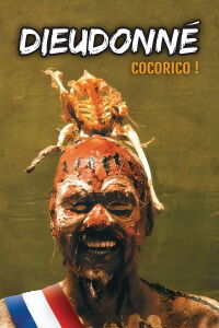Dieudonné - Cocorico ! (2002)
