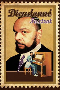 Dieudonné - Foxtrot (2013)