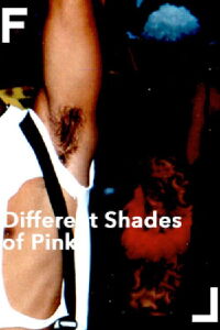 Different Shades of Pink (2001)