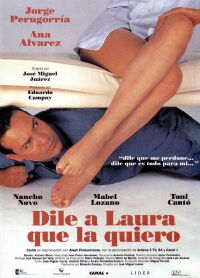 Dile a Laura Que La Quiero (1995)