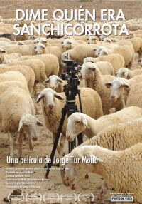 Dime quién era Sanchicorrota (2013)