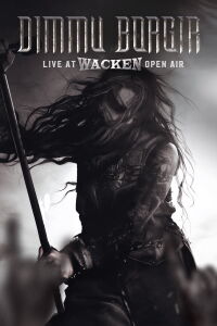 Dimmu Borgir: Live at Wacken Open Air 2007 (2007)