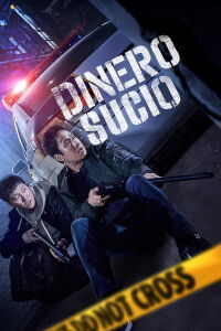 Dinero Sucio (2024)