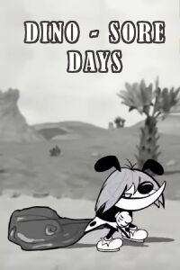 Dino-Sore Days (2004)