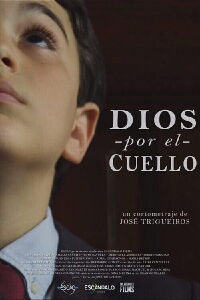 Dios por el cuello (2013)