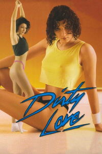 Dirty Love (1988)