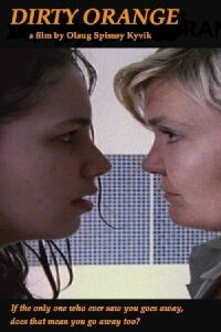 Dirty Orange (2011)