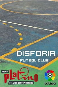 Disforia Futbol Club (2022)