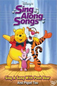 Disney Sing-Along-Songs: Sing a Song With Pooh Bear and Piglet Too (1999)