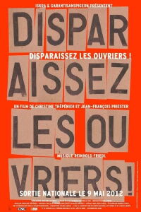 Disparaissez, les ouvriers ! (2012)