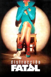 Distracción fatal (1993)