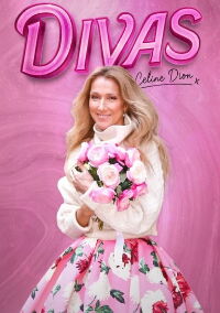 Divas : Celine Dion (2023)
