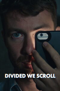 Divided We Scroll (2019)