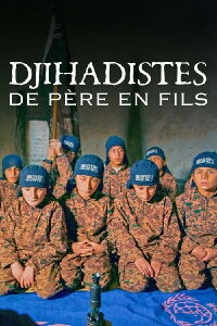 Djihadistes de père en fils (2017)