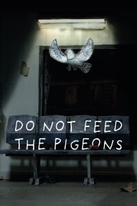 Do Not Feed the Pigeons (2021)