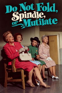 Do Not Fold, Spindle, or Mutilate (1971)