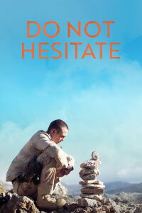 Do Not Hesitate (2021)