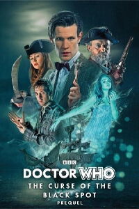 Doctor Who: The Curse of the Black Spot Prequel (2011)