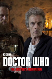 Doctor Who: The Doctor's Meditation (2015)