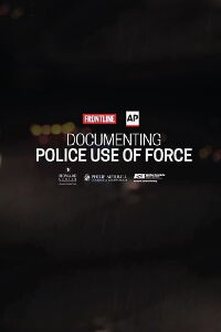 Documenting Police Use of Force (2024)