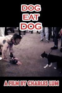 Dog Eat Dog (2006)