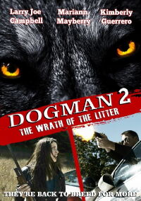 Dogman 2: The Wrath of the Litter (2014)
