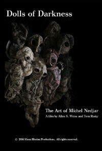 Dolls of Darkness: The Art of Michel Nedjar (2016)
