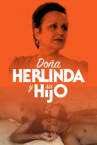 Doña Herlinda and Her Son (1985)