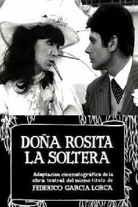 Doña Rosita la Soltera (1965)