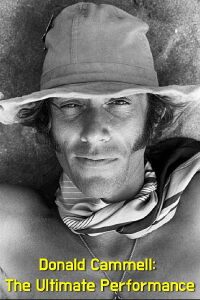 Donald Cammell: The Ultimate Performance (1998)