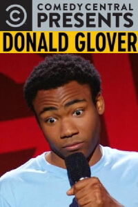 Donald Glover: Comedy Central Presents (2010)