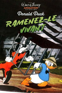 Donald, Ramenez-le Vivant (1946)
