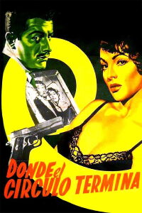 Donde el círculo termina (1956)