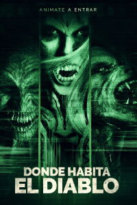 Donde habita el Diablo (2017)