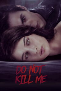 Don't Kill Me (2021)