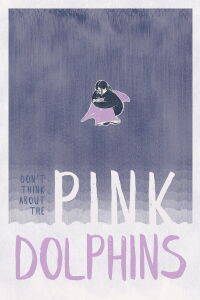 Don't think about the Pink Dolphins (2025)