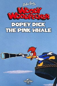 Dopey Dick, the Pink Whale (1957)