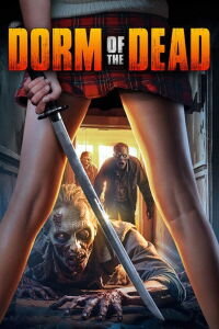 Dorm of the Dead (2006)