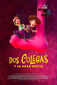 Dos colegas y la gran bestia (2020)