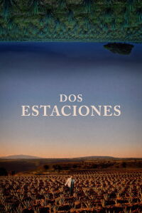 Dos estaciones (2022)