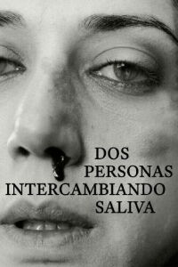 Dos personas intercambiando saliva (2025)