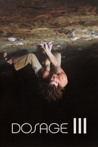 Dosage III (2005)