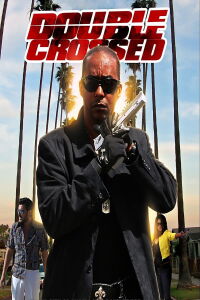 Double Crossed (2010)